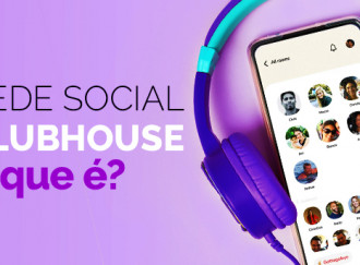 Rede social Clubhouse, o que é?
