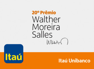 Itaú Unibanco – 20º Prêmio Walther Moreira Salles