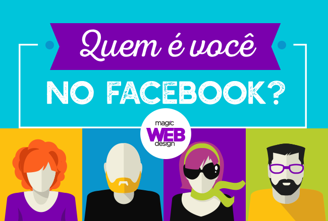 Facebook tem apenas 4 tipos de usuários, qual é você?