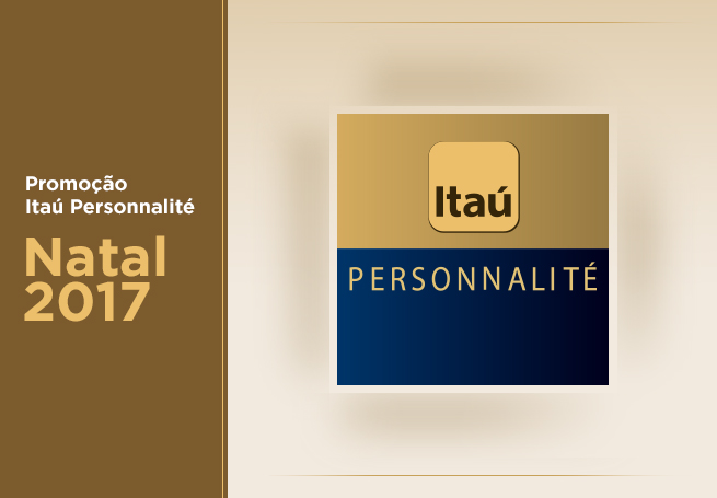 Promoção Itaú Personnalité Natal 2017