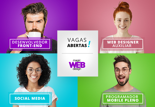 Vagas abertas na sede de Curitiba - Magic Web Design