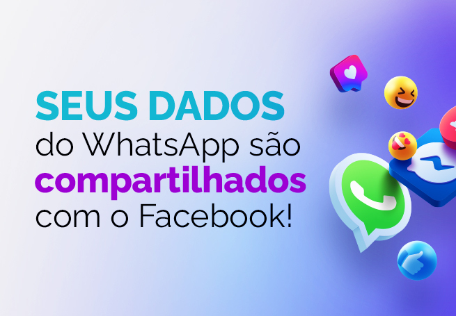 Ícones de redes sociais ao lado do texto seus dados do whatsapp são compartilhados com o Facebook